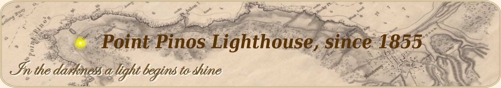Point Pinos Lighthouse HOME page